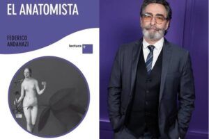 ANDAHAZI, EL ANATOMISTA Y LA DOBLE MORAL